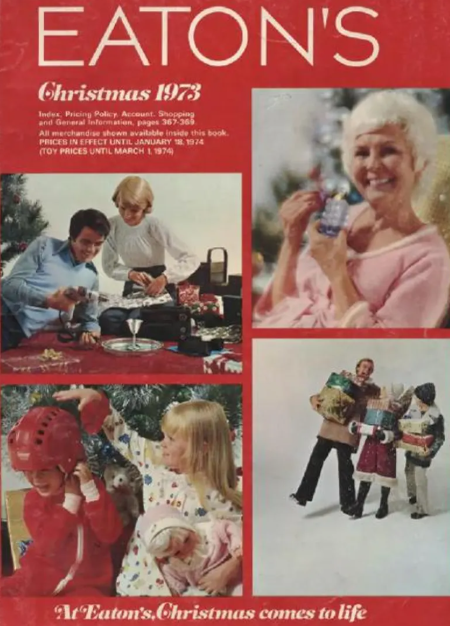 Eaton'S: The Enduring Taste Of Canada'S Greatest Store 4 Cover of the 1973 edition of Eaton's Wish Book