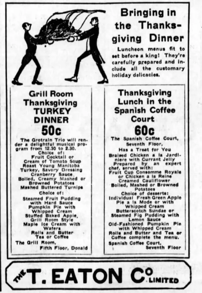 Eaton'S: The Enduring Taste Of Canada'S Greatest Store 1 Eaton's Winnipeg grill Room Ad for their 1929 Thanksgiving dinner